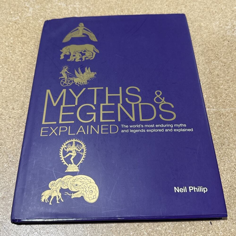 Myths & Legends Explained - HC w/ DJ By Neil Philip - VG